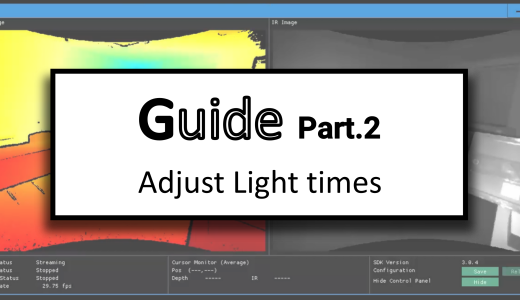 How to Adjust Light Times for Optimal Depth Data with the TOPPAN 3D ToF camera <i>senSPure</i>™ C11U